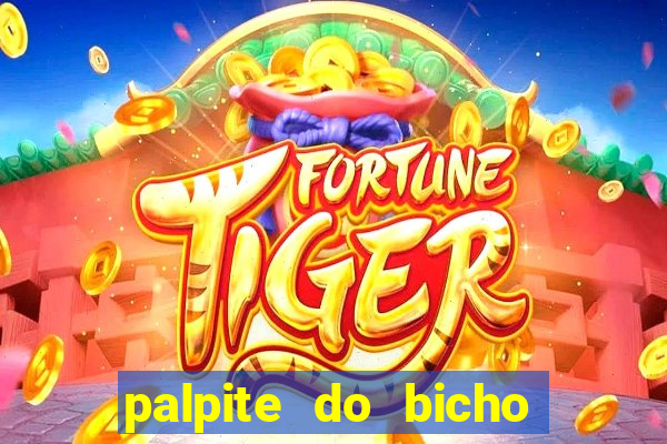 palpite do bicho deu no poste